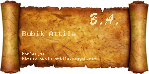 Bubik Attila névjegykártya